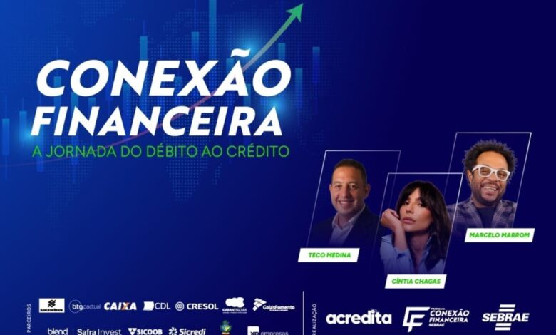 Conexão Financeira, Conexão Financeira do Sebrae Goiás, Conexão Financeira Sebrae Goiás Goiânia, Conexão Financeira Sebrae Goiânia, Sebrae Goiás