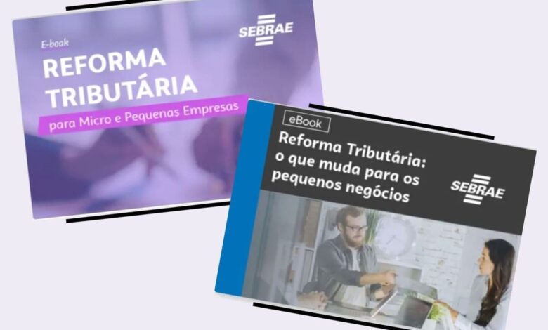 Reforma Tributária pequenas empresas Sebrae, Reforma Tributária, Reforma Tributária pequenas empresas, Sebrae Goiás, Sebrae Reforma Tributária
